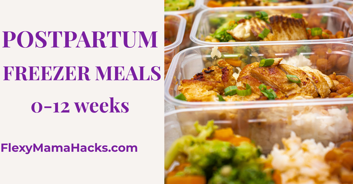 Postpartum Freezer Meals: 0-12 Weeks | Hormone-Safe Recipes